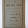 INDIE, TANDARTS, VAN DER KEMP--- Reclamebrochure van tandarts P.H. van der Kemp, te Medan, 1920. 4 pag., gedrukt.