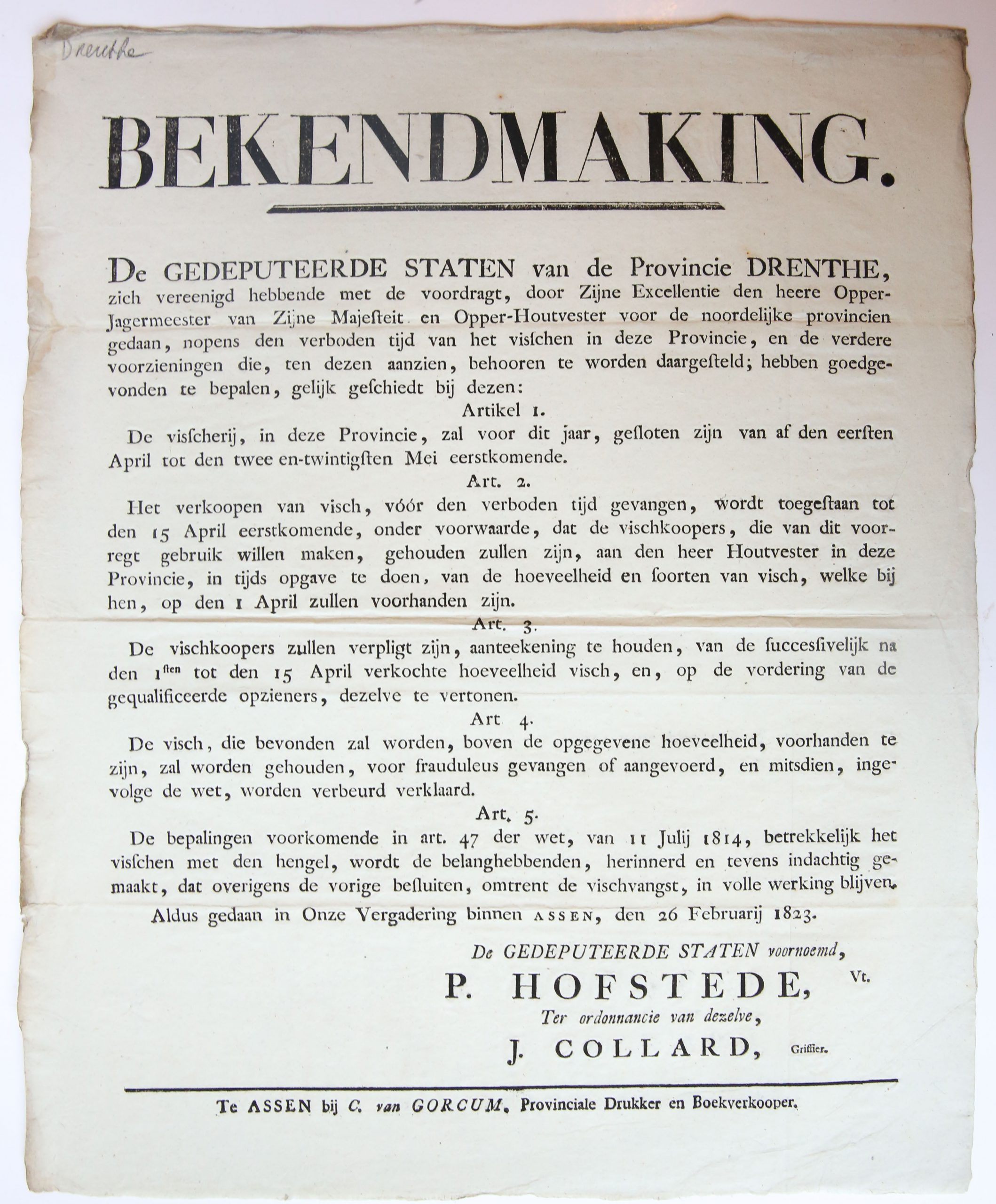 [Signatory: P. Hofstede.] - Pamphlet. Bekendmaking. De Gedeputeerde Staten van de Provincie Drenthe [].