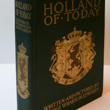 Holland of to-day. New York: Moffat, Yard & Co, 1909.