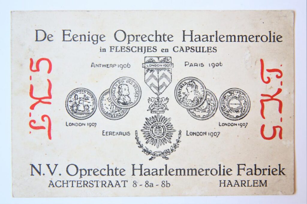 HAARLEMMER OLIE --- Reclame-briefkaart van de fabriek van Haarlemmerolie, Achterstraat 8, 8a en 8b te Haarlem, ca. 1910.