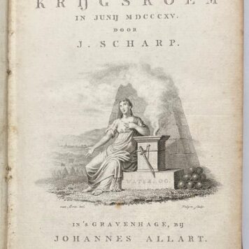 [Commemorative publication, 1816, Waterloo] Gedenkzuil van den Nederlandschen krijgsroem in Junij 1815, The Hague: J. Allart, 1816, (2), XIV, (60), 136, (20) pp.