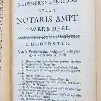 Redenerend vertoog over 't notaris ampt, behelzende eene duidelyke en nette verklaring van deszelfs gronden omtrent veelerleye gevallen in de practyk, alles volgens placaten en costumen dezer landen, 2 parts, second edition, Amsterdam, Ratelband 1736.